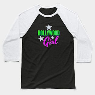 Hollywood Girl Baseball T-Shirt